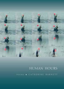 Paperback Human Hours: Poems Book