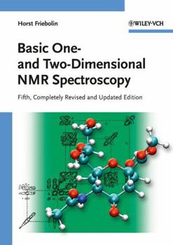 Paperback Basic One- and Two-Dimensional NMR Spectroscopy Book