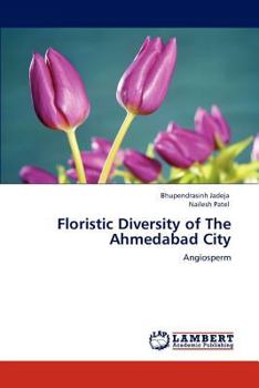 Paperback Floristic Diversity of the Ahmedabad City Book