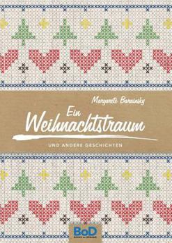 Paperback Ein Weihnachtstraum: und andere Geschichten [German] Book