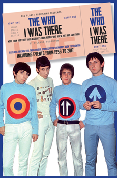 Paperback The Who: I Was There Book