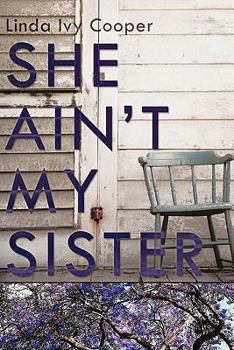 Paperback She Ain't My Sister Book