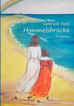Paperback Himmelsbrücke [German] Book