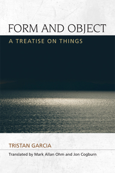 Paperback Form and Object: A Treatise on Things Book