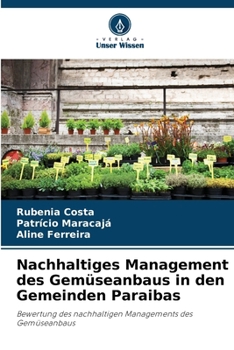 Paperback Nachhaltiges Management des Gemüseanbaus in den Gemeinden Paraibas [German] Book