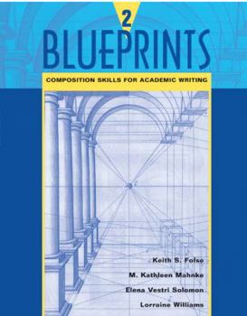 Paperback Blueprints 2: Composition Skills for Academic Writing Book