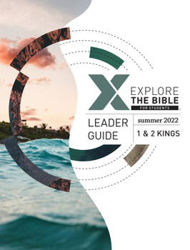 Paperback Explore the Bible: Students - Leader Guide - Summer 2022 Book