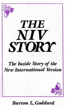 The NIV Story: The Inside Story of the New International Version