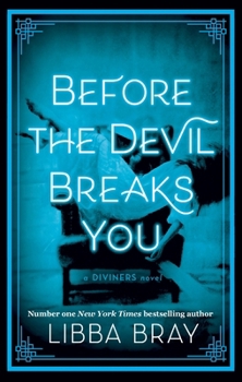 Before the Devil Breaks You - Book #3 of the Diviners