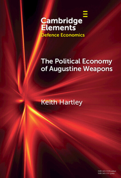Hardcover The Political Economy of Augustine Weapons Book