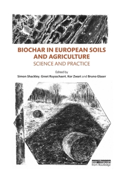 Paperback Biochar in European Soils and Agriculture: Science and Practice Book