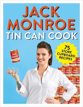 Paperback Tin Can Cook: 75 Simple Store-cupboard Recipes Book