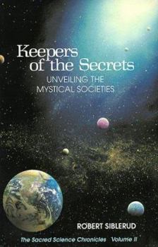 Paperback Keepers of the Secrets: Unveiling the Mystical Societies Book