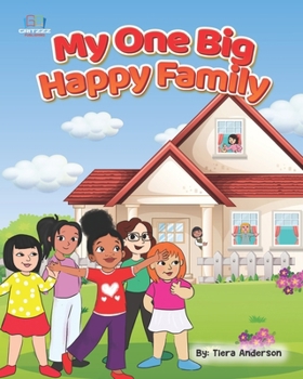 My One Big Happy Family!