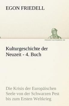 Paperback Kulturgeschichte Der Neuzeit - 4. Buch [German] Book