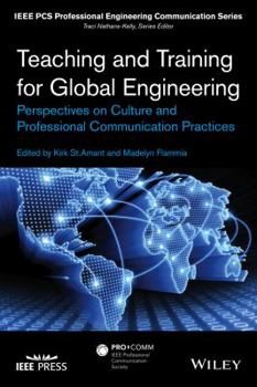 Paperback Teaching and Training for Global Engineering: Perspectives on Culture and Professional Communication Practices Book