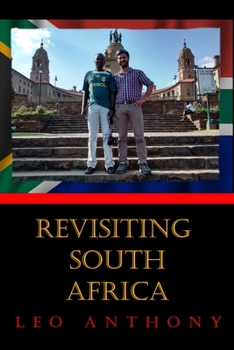 Paperback Revisiting South Africa: From Cape Town to Pretoria, Past & Present Book