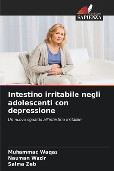 Paperback Intestino irritabile negli adolescenti con depressione [Italian] Book