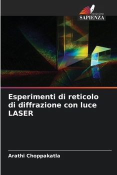Paperback Esperimenti di reticolo di diffrazione con luce LASER [Italian] Book