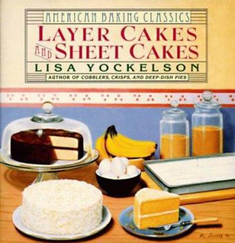 Hardcover Layer Cakes and Sheet Cakes (American Baking Classics) Book