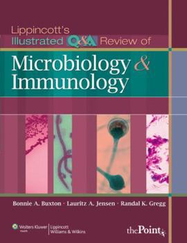 Paperback Lippincott's Illustrated Q&A Review of Microbiology and Immunology Book
