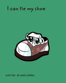 Paperback I Can Tie My Shoe Book