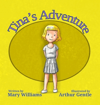 Hardcover Tina's Adventure: A True Story Book