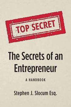 Paperback The Secrets of an Entrepreneur: A Handbook Book