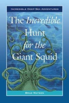 Library Binding The Incredible Hunt for the Giant Squid Book