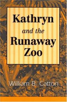 Paperback Kathryn and the Runaway Zoo Book