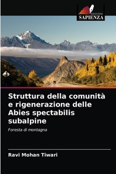 Paperback Struttura della comunità e rigenerazione delle Abies spectabilis subalpine [Italian] Book