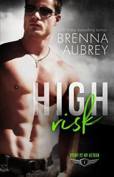 High Risk - Book #1 of the Point of No Return