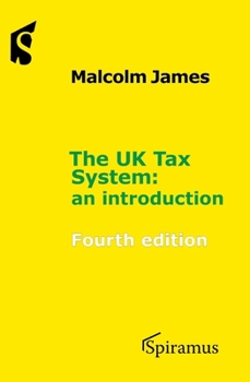 Paperback The UK Tax System: An Introduction Book