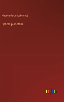 Hardcover Sphère planétaire [French] Book