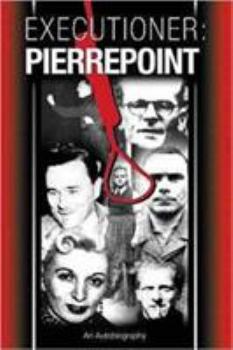 Hardcover Executioner Pierrepoint by Albert Pierrepoint (2005) Hardcover Book