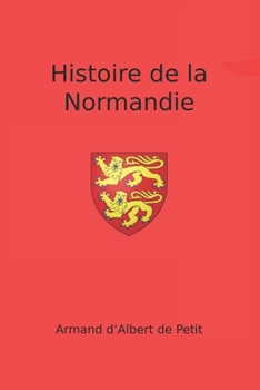 Paperback Histoire de la Normandie [French] Book