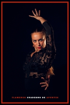 Mayte Beltr?n Bailaora. Flamenco Cuaderno de Apuntes. Notebook : Un Cuaderno de Apuntes de 120 P?ginas con Renglones, Imagen de la Bailaora Flamenca Mayte Beltr?N. Tapas Brillantes y de Calidad. un Re