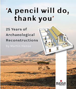 Paperback A Pencil Will Do, Thank You: 25 Years of Archaeological Reconstructions Book