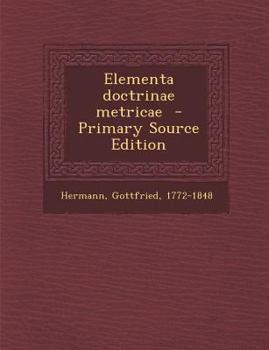Paperback Elementa doctrinae metricae [Latin] Book