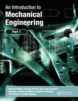 Paperback An Introduction to Mechanical Engineering: Part 1 Book