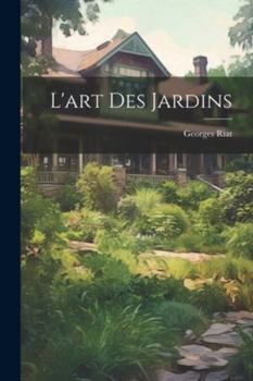Paperback L'art des jardins [French] Book