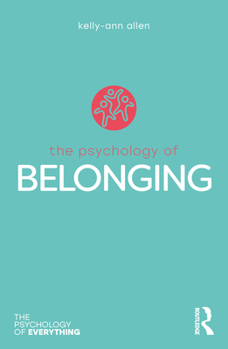 Paperback The Psychology of Belonging Book