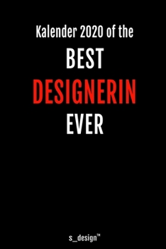 Paperback Kalender 2020 f?r Designer / Designerin: Wochenplaner / Tagebuch / Journal f?r das ganze Jahr: Platz f?r Notizen, Planung / Planungen / Planer, Erinne [German] Book