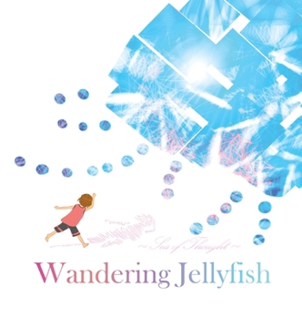 Hardcover Wandering Jellyfish: 流浪的水母 Book