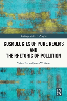 Paperback Cosmologies of Pure Realms and the Rhetoric of Pollution Book