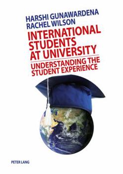 Paperback International Students at University: Understanding the Student Experience Book