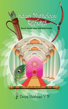 Paperback Indian Mythology Reloaded Book