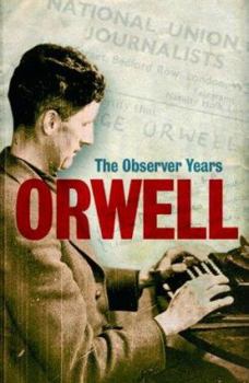 Paperback Orwell : The 'Observer' Years Book