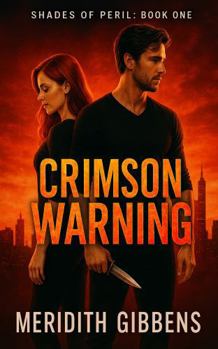 Paperback Crimson Warning (Shades of Peril) Book