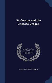 Hardcover St. George and the Chinese Dragon Book